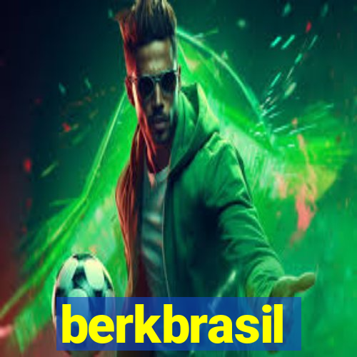 berkbrasil