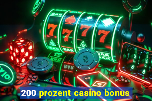 200 prozent casino bonus