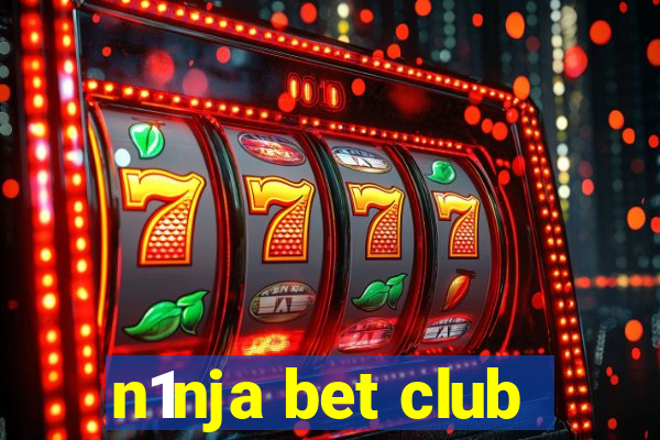 n1nja bet club