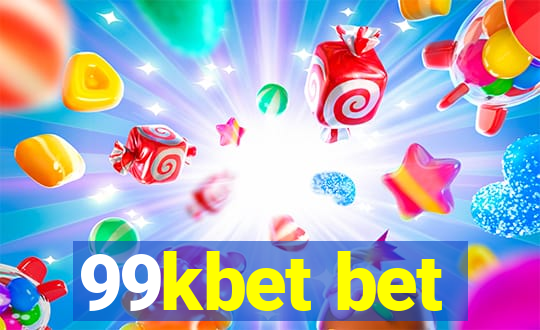 99kbet bet