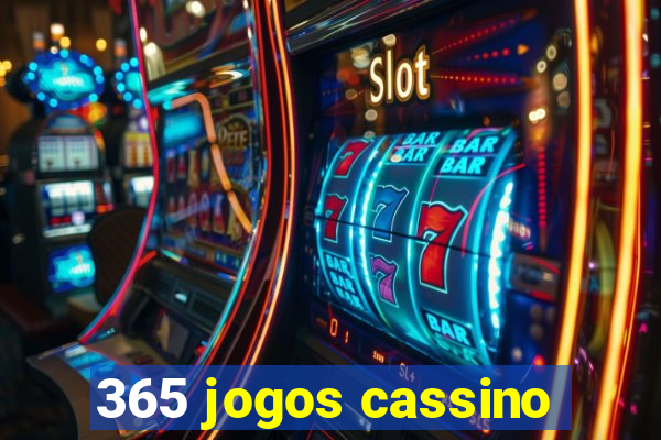 365 jogos cassino