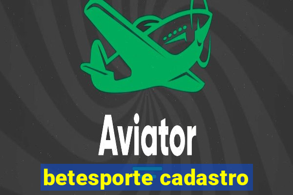 betesporte cadastro