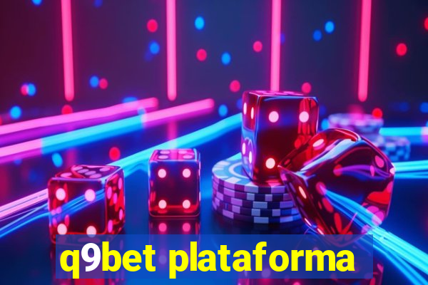 q9bet plataforma