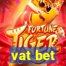 vat bet