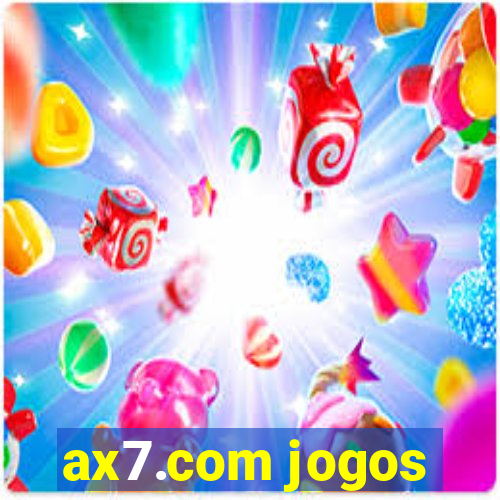 ax7.com jogos