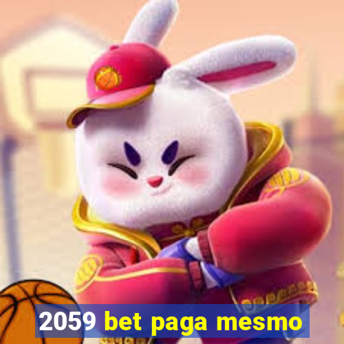 2059 bet paga mesmo