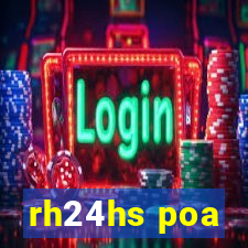 rh24hs poa