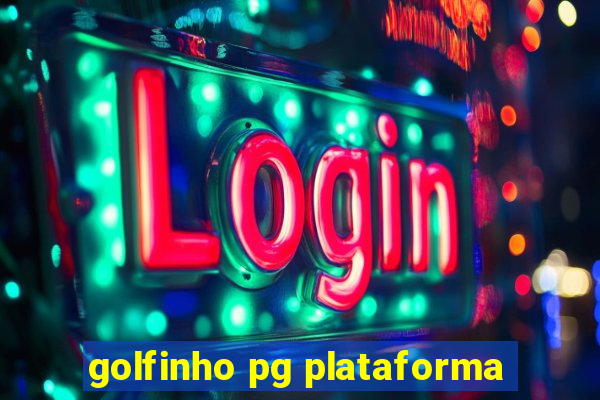 golfinho pg plataforma