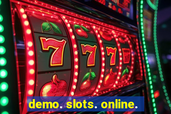 demo. slots. online.