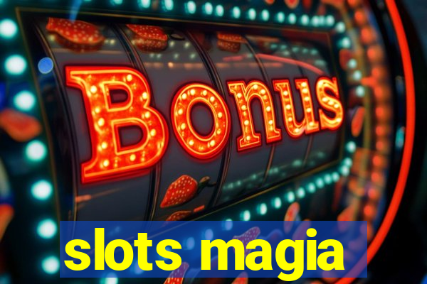 slots magia