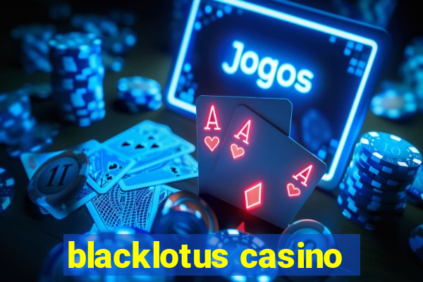 blacklotus casino