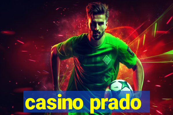 casino prado