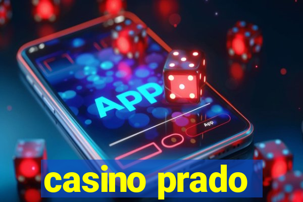 casino prado