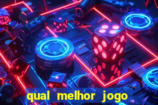 qual melhor jogo para ganhar dinheiro