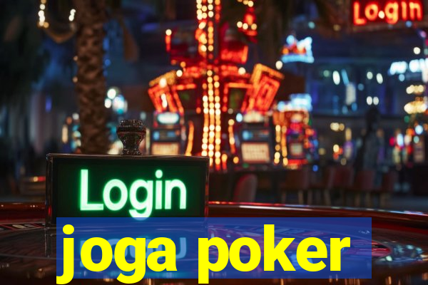 joga poker