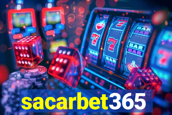 sacarbet365