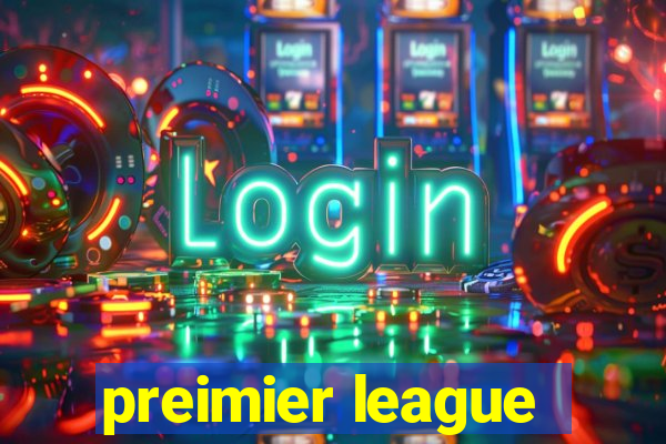 preimier league