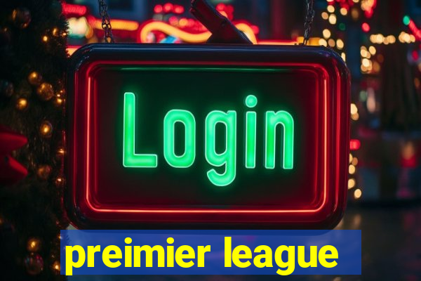 preimier league