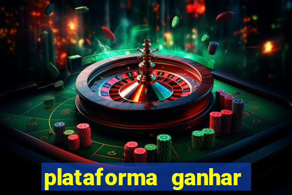 plataforma ganhar dinheiro jogando