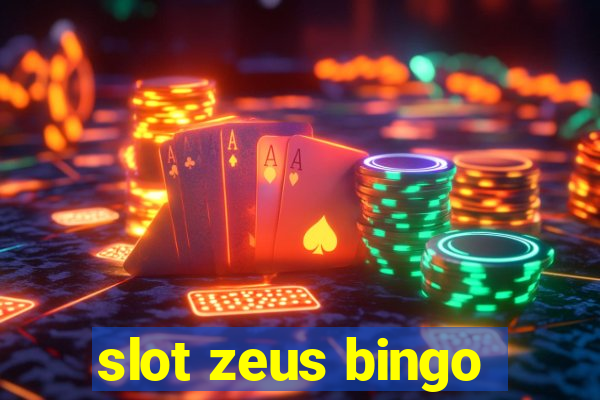 slot zeus bingo