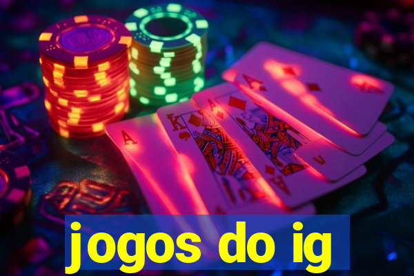 jogos do ig