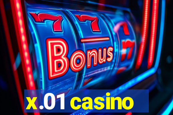 x.01 casino