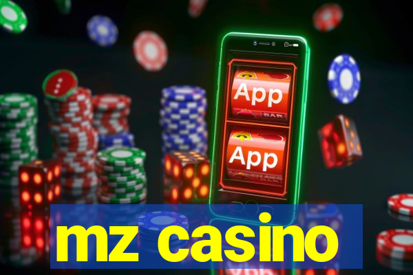 mz casino