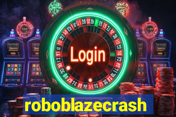 roboblazecrash