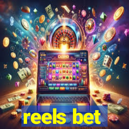 reels bet