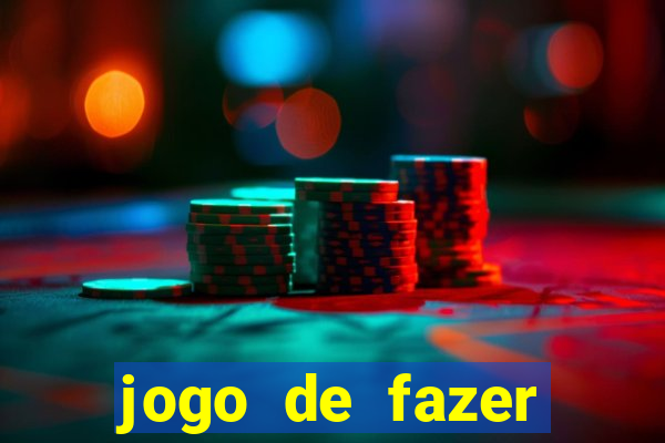 jogo de fazer dinheiro real