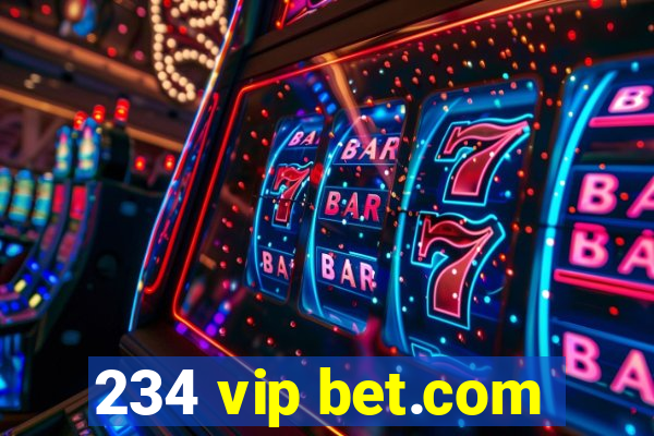 234 vip bet.com