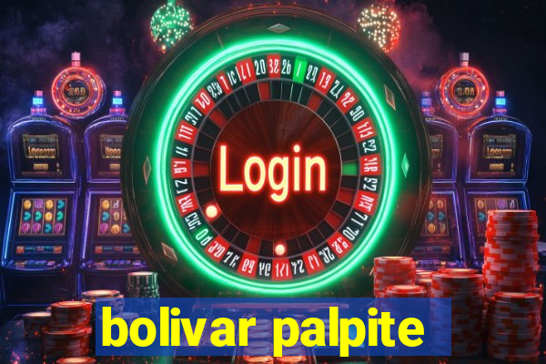 bolivar palpite