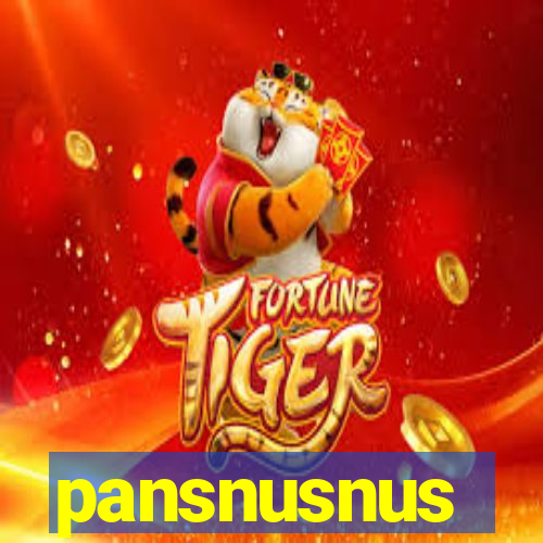 pansnusnus