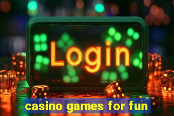 casino games for fun