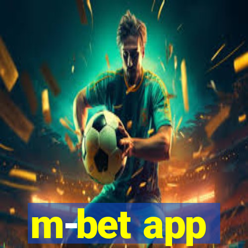 m-bet app