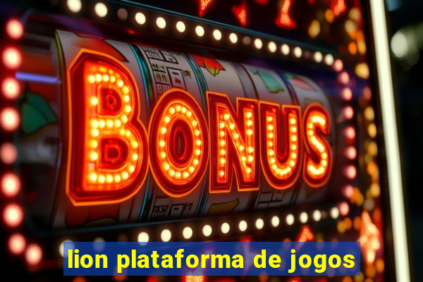 lion plataforma de jogos