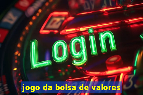 jogo da bolsa de valores