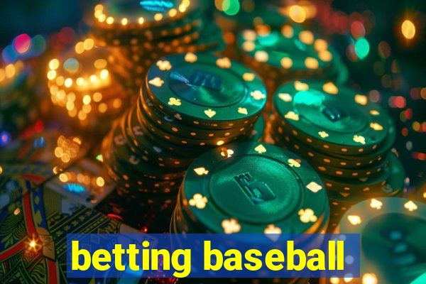 betting baseball