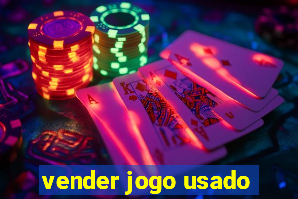 vender jogo usado