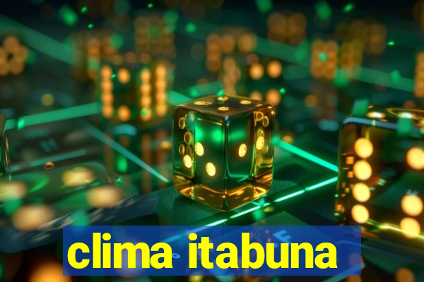 clima itabuna