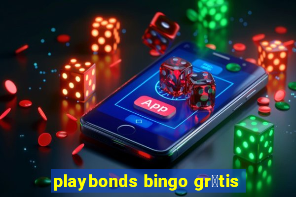 playbonds bingo gr谩tis