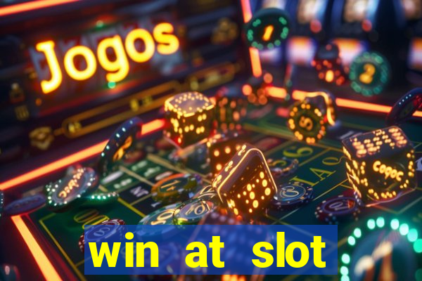 win at slot machines in casinos