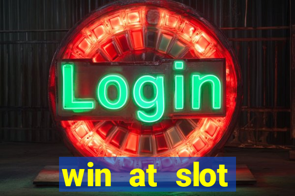 win at slot machines in casinos