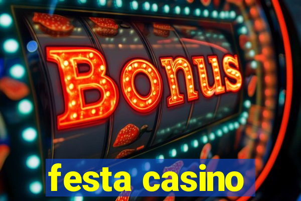 festa casino