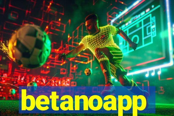 betanoapp