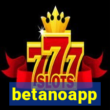 betanoapp