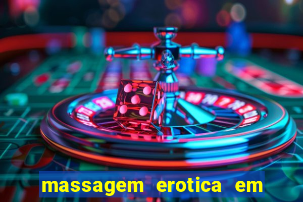 massagem erotica em porto alegre