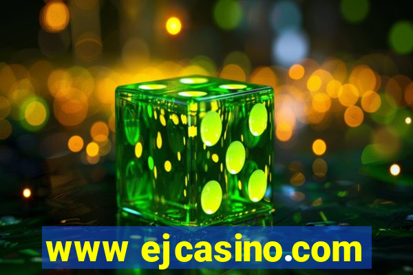 www ejcasino.com