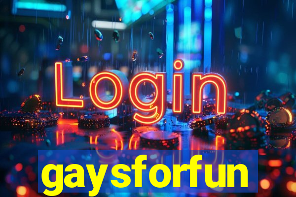 gaysforfun