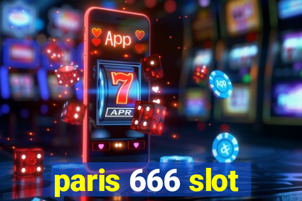 paris 666 slot